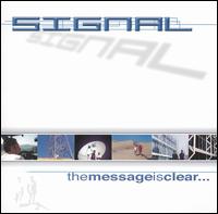 Signal Aout 42 - The Message Is Clear lyrics