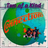 Two of a Kind - Connections lyrics