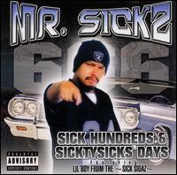Mister Sick Two - Sick Hundreds and Sicktysicks lyrics