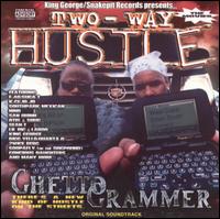 Two-Way Hustle - Ghetto Grammer lyrics