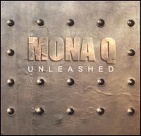Mon a Q - Unleashed [Novemeber Re-Release] lyrics
