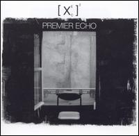 X2 [Electronic] - Premier Echo lyrics