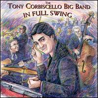 Tony Corbiscello - In Full Swing lyrics