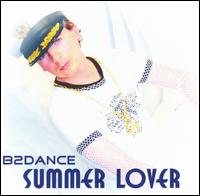 B2DANCE - Summer Lover lyrics