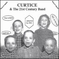 Curtice & The 21st Century Band - Curtice & The 21st Century Band lyrics