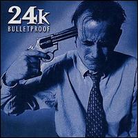 24K - Bulletproof lyrics