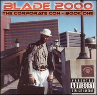 Blade 2000 - The Corporate Con-Book One lyrics