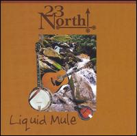 23 North - Liquid Mule lyrics
