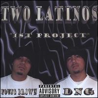 Two Latinos - 1st Project lyrics