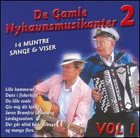 De Gamle Nyhavnsmusikanter 2 - De Gamle Nyhavnsmusikanter 2, Vol.1 lyrics