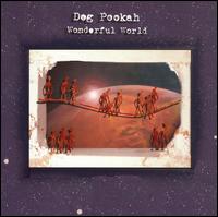 Dog Pookah - Wonderful World lyrics