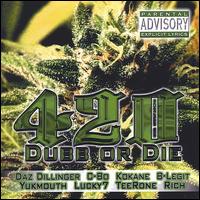 420 - Dubb or Die lyrics