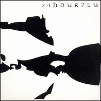 24Hourflu - 24Hourflu lyrics