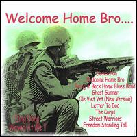 Ole 1/27 Grunts - Welcome Home Bro lyrics