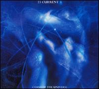 23 Current - Curve Of The Universe lyrics