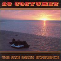 28 Costumes - The Fake Death Experience lyrics