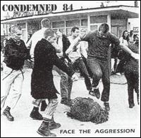 Condemned 84 - Face the Aggression lyrics