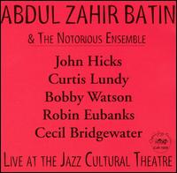 Abdul Zahir Batin & The Notorius Ensemble - Live at the Jazz Cultural Theatre lyrics