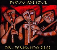 Doctor Fernando Siles - Peruvian Soul lyrics
