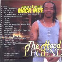 Jersey#1 Artist Mack-Nice - The Hood Legend lyrics
