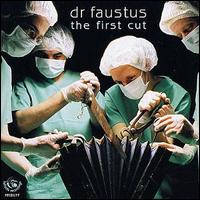 Dr. Faustus - The First Cut lyrics