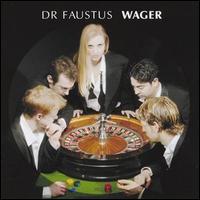 Dr. Faustus - Wager lyrics
