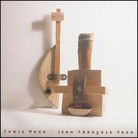 Chris Wood - Wood, Chris/Jean Francois Vrod lyrics