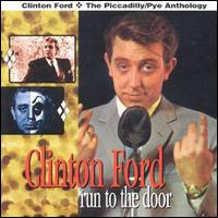 Clinton Ford - Run to the Door lyrics