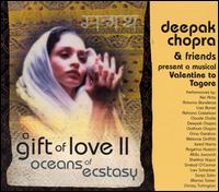 Deepak Chopra M.D. - A Gift of Love, Vol. 2 lyrics