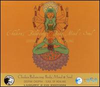 Deepak Chopra M.D. - Chakra Balancing: Body, Mind and Soul lyrics