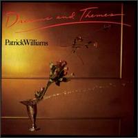 Patrick Williams - Dreams & Themes lyrics