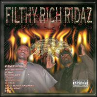 Filthy Rich Ridaz - Filthy Rich Ridaz lyrics