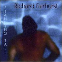 Richard Fairhurst - Standing Tall lyrics