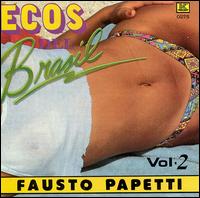 Fausto Papetti - Ecos de Brasil, Vol. 2 lyrics