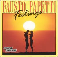 Fausto Papetti - Feelings lyrics