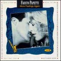 Fausto Papetti - More Feelings Again lyrics