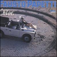 Fausto Papetti - Chloe lyrics