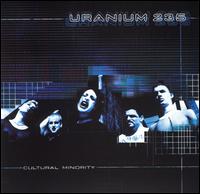 Uranium 235 - Cultural Minority lyrics