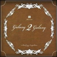 Galaxy 2 Galaxy - A Hi Tech Jazz Compilation lyrics