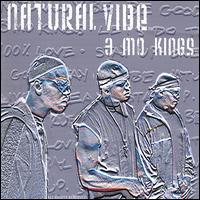 3 Mo Kings - Natural Vibe lyrics