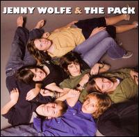 Jenny Wolfe and the Pack - Jenny Wolfe and the Pack lyrics