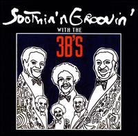 The 3B's - Smoothin N Groovin With the 3B's lyrics