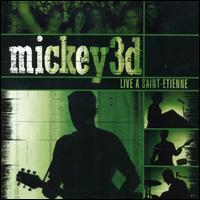 Mickey 3D - Live Saint-Etienne lyrics