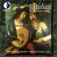 Julianne Baird - The Italian Lute Song lyrics