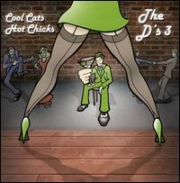 D'S3 - Cool Cats, Hot Chicks lyrics