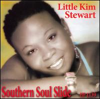 Little Kim Stewart - Southern Soul Slide lyrics