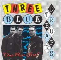 Three Blue Teardrops - One Part Fist lyrics