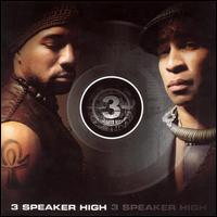 3 Speaker High - 3 Speaker High lyrics
