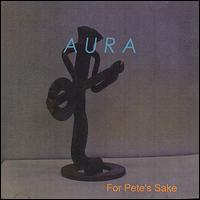 AURA3 - For Pete's Sake lyrics