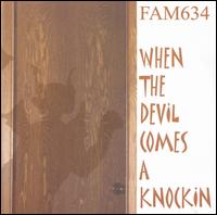 FAM634 - When the Devil Comes a Knockin' lyrics